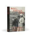 (ULMANN, DORIS.) Roll, Jordan, Roll.